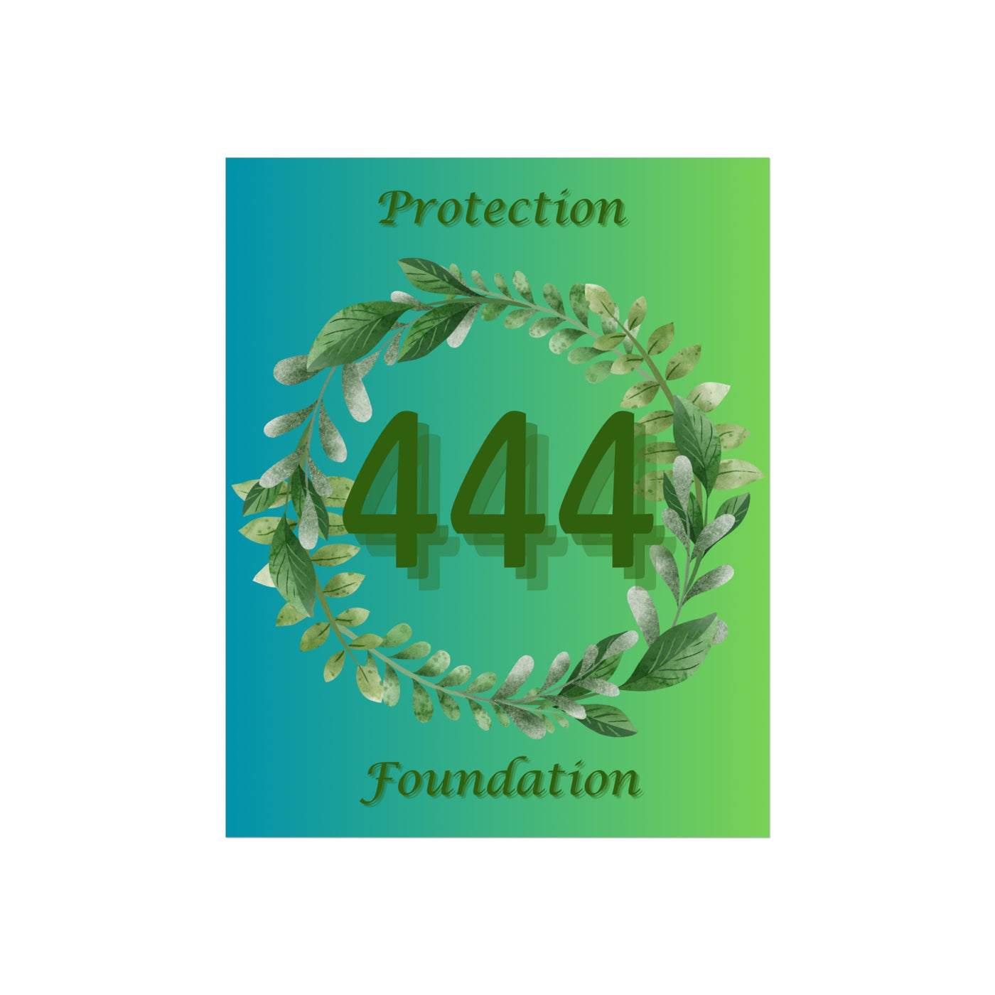 444 - Protection & Foundation Poster