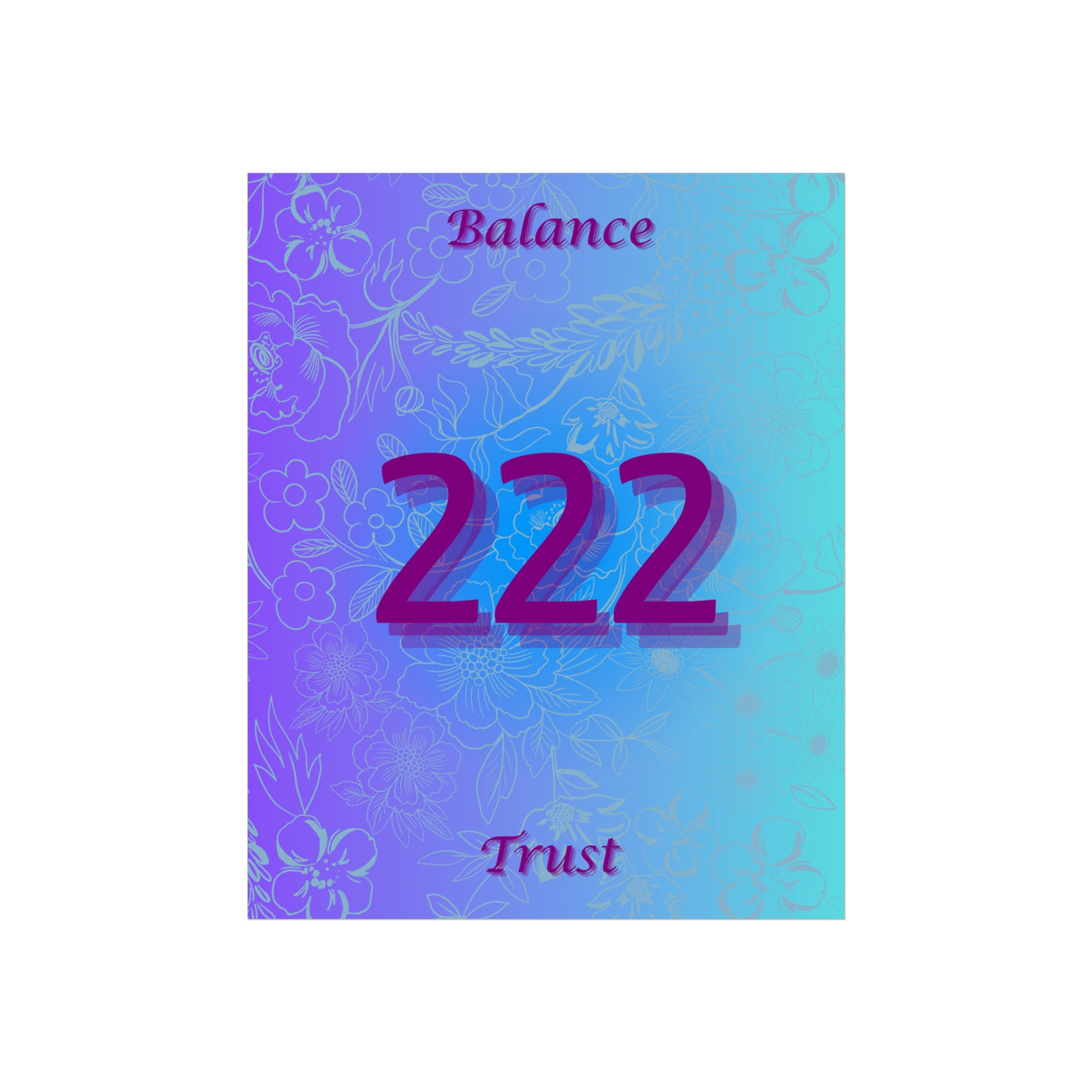 222- Balance & Trust Poster